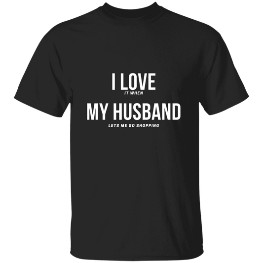 I Love My Husband wt. T-Shirt