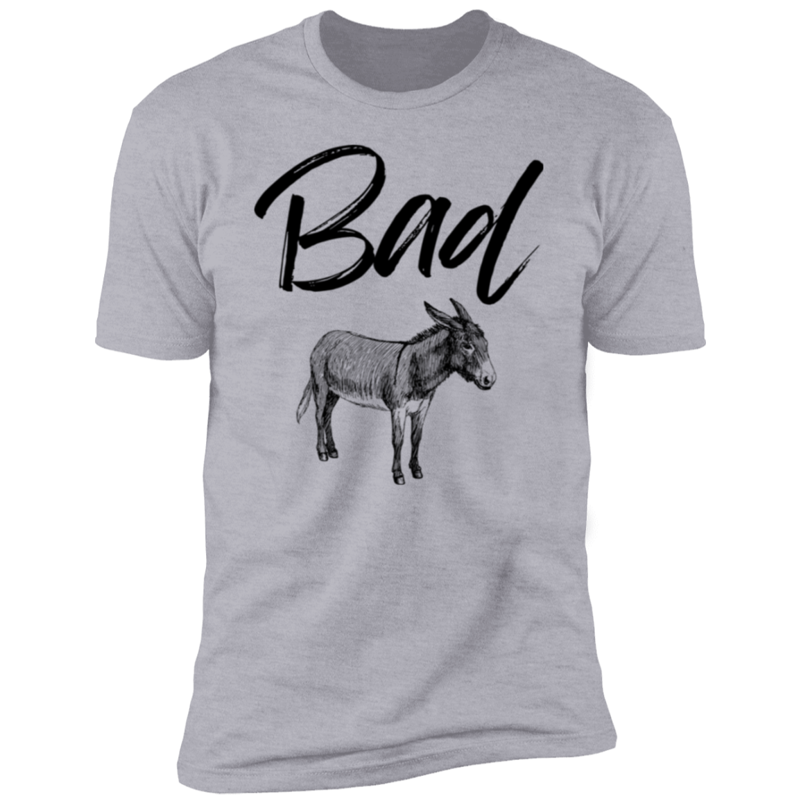 Bad A$$ T-Shirt, Funny Shirts