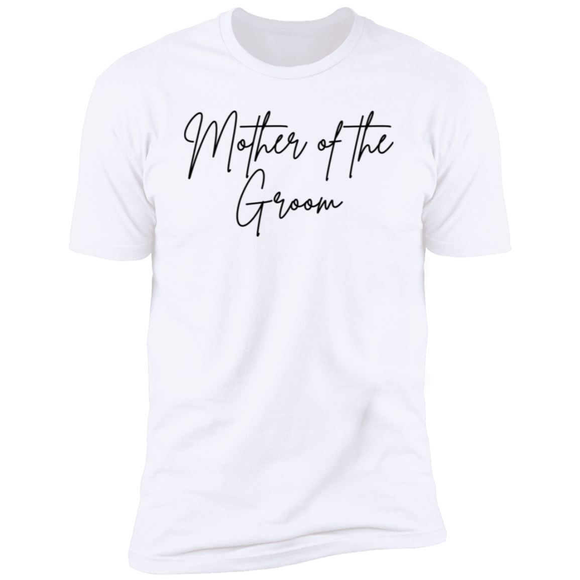 3 Mother of the Groom T-Shirt