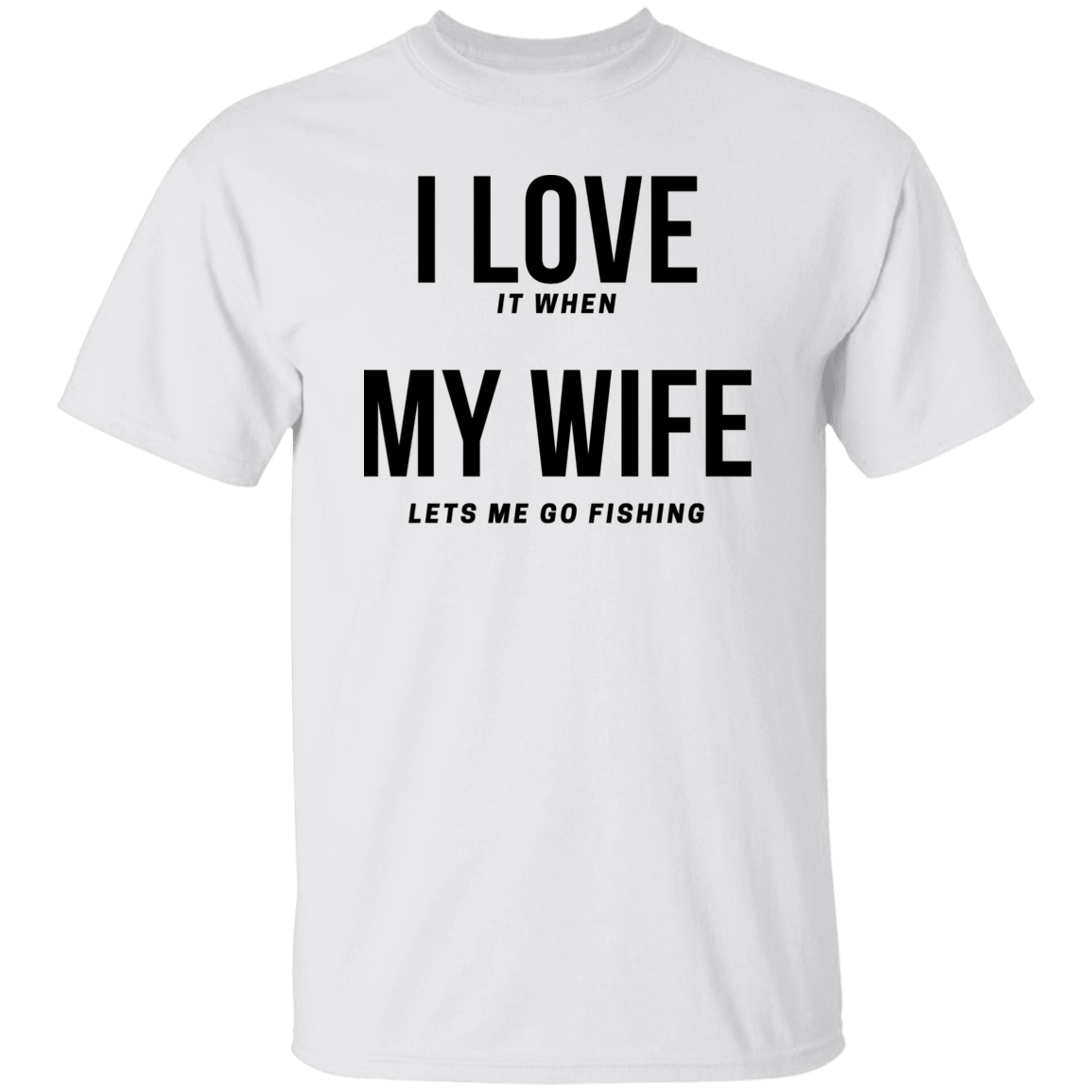 I Love My Wife,  T-Shirt