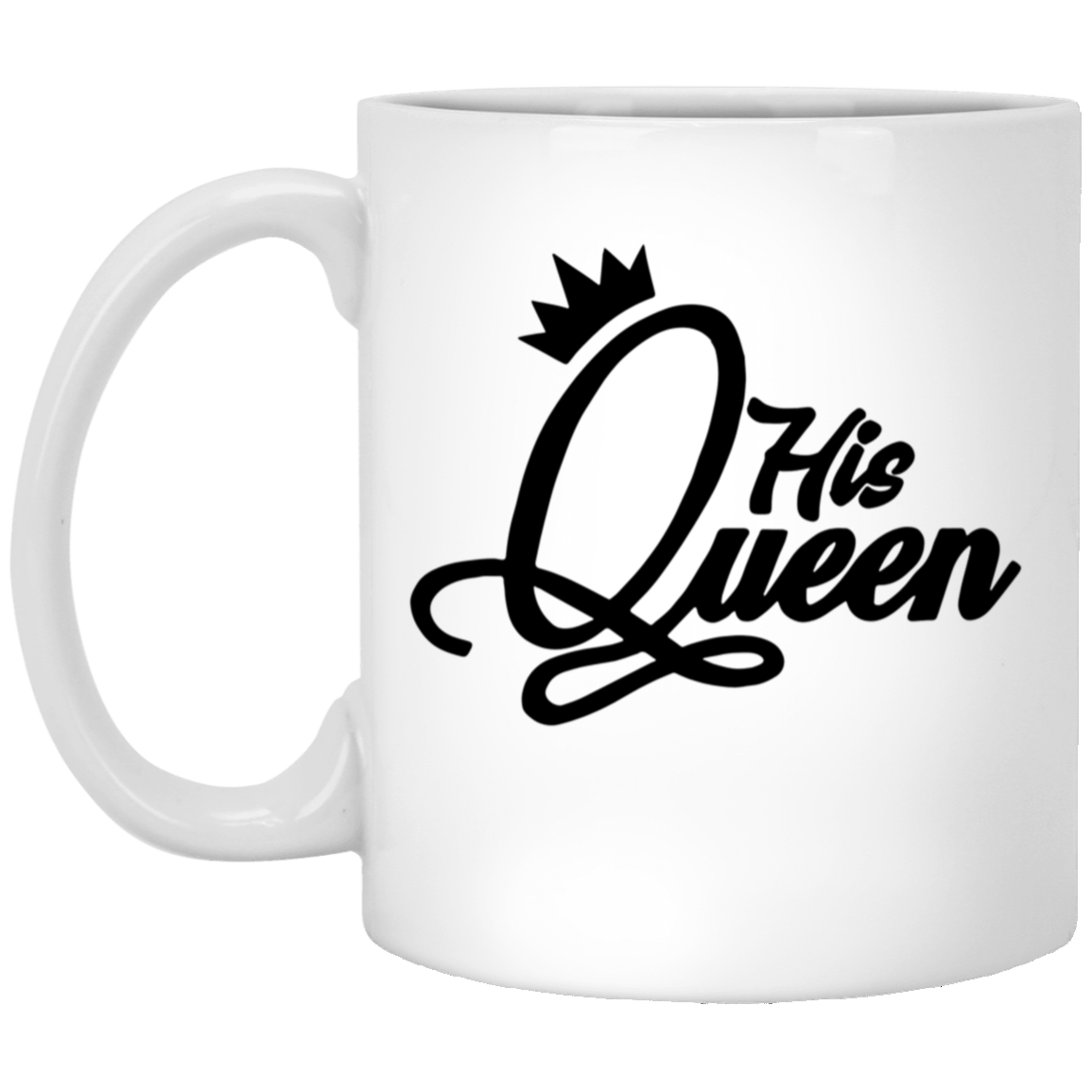 His Queen 11oz Mug