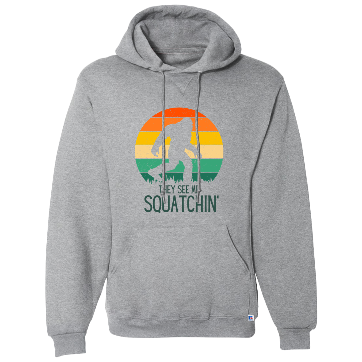 They See Me Squatchin' Hoodie