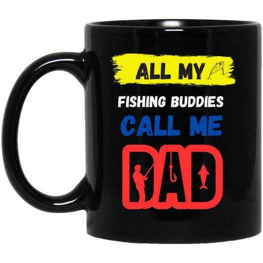 Fishing Buddies Dad Black Mug