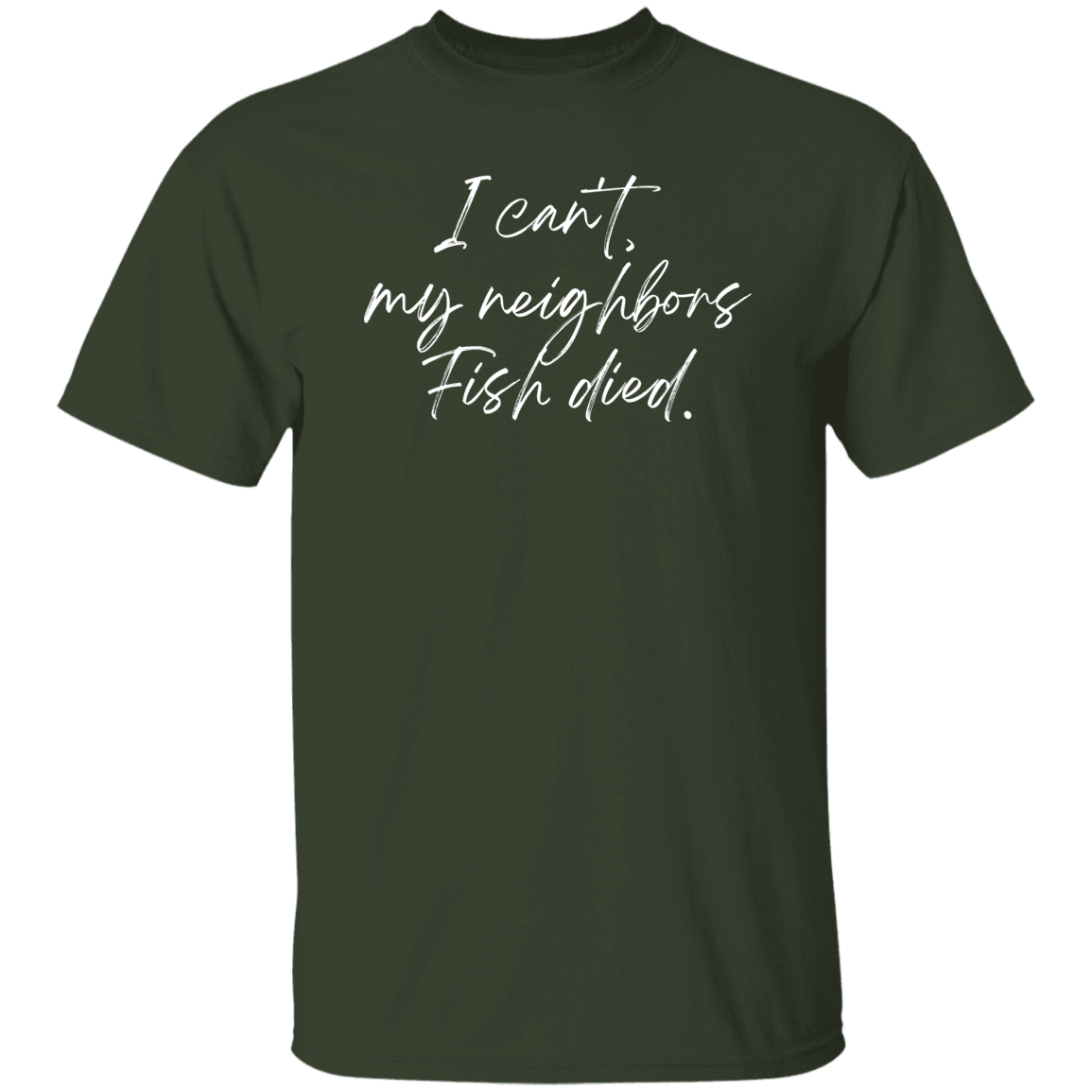 Fish Died  T-Shirt