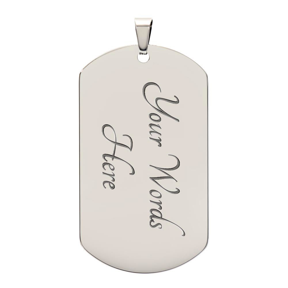 To My Dad, From Daughter Dog Tag Necklace