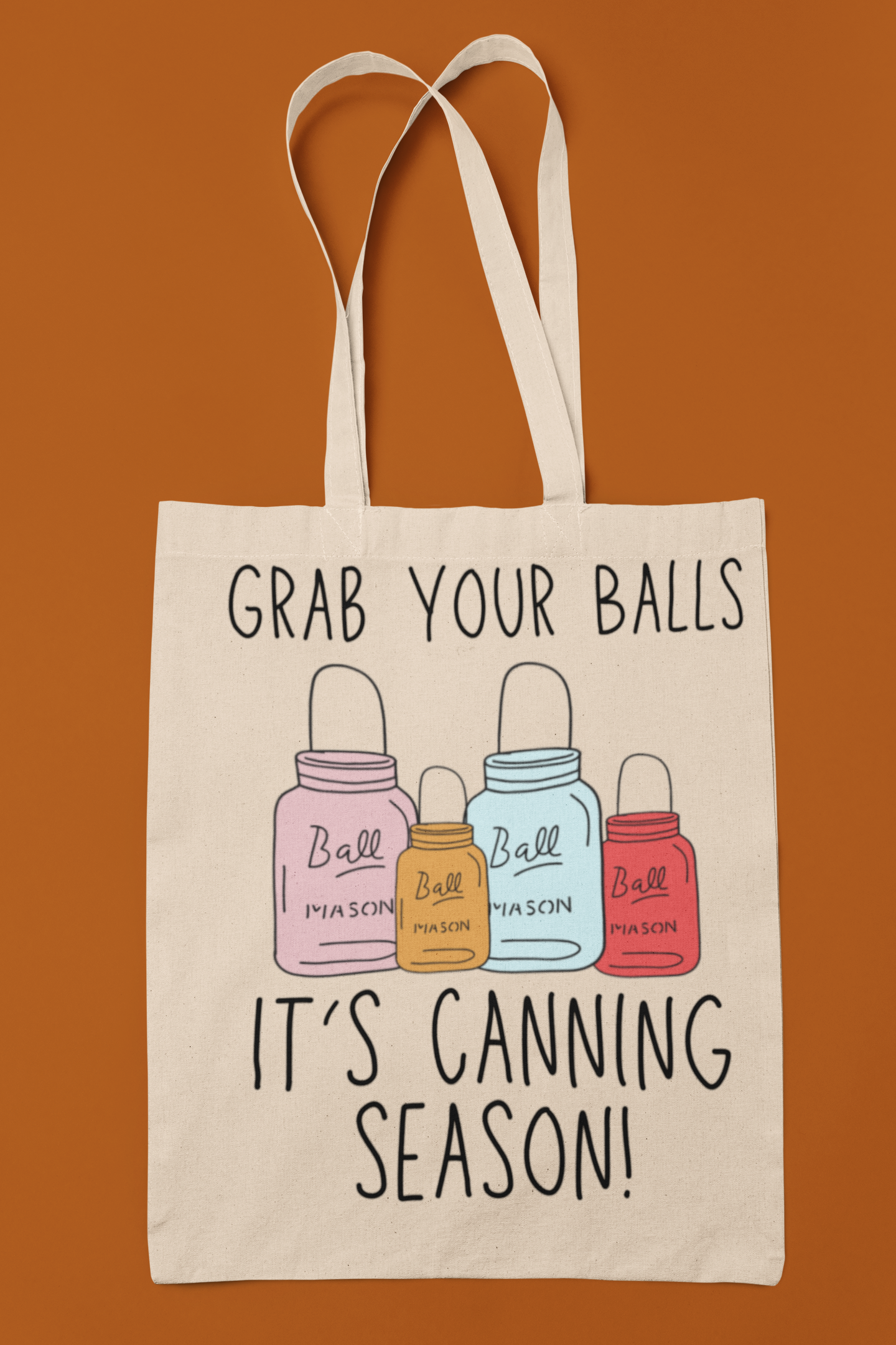 It’s canning season! Grab your Balls Tote Bag