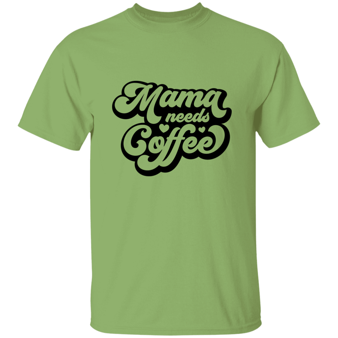 Mama needs Coffee T-Shirt