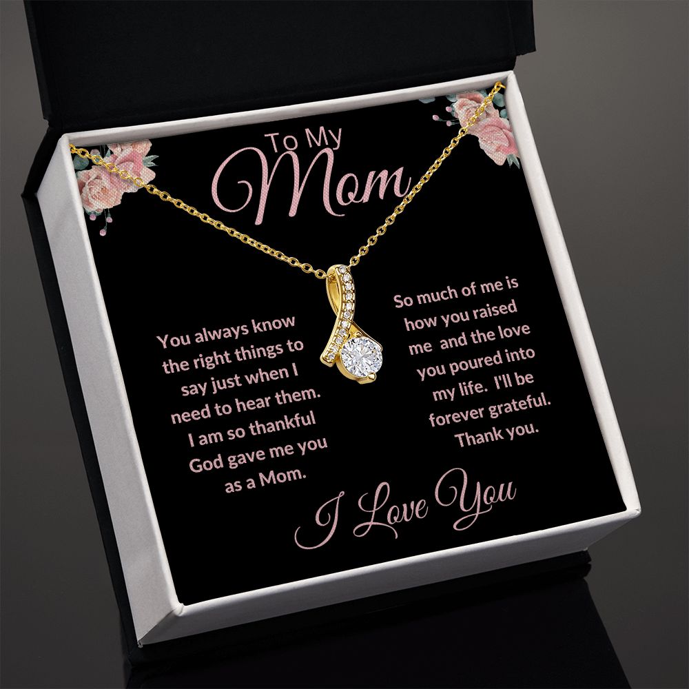 To My Mom, Alluring Beauty necklace