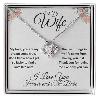 To my Wife, Love Knot Necklace